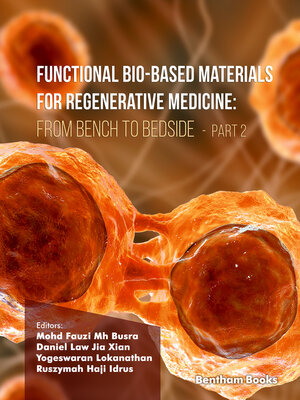cover image of Functional Bio-based Materials for Regenerative Medicine From Bench to Bedside
